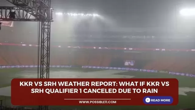 KKR vs SRH Weather Report: What if