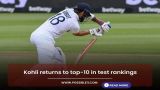 Kohli returns to top-10