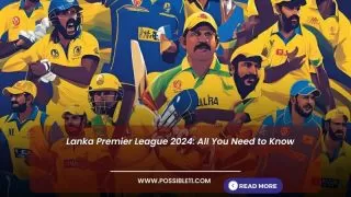 Lanka Premier League 2024: LPL 2024