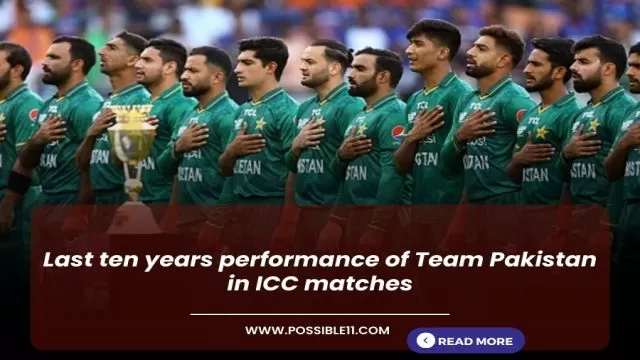 Last ten years performance of Team Pakistan