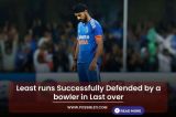 Least runs Successfully Defended