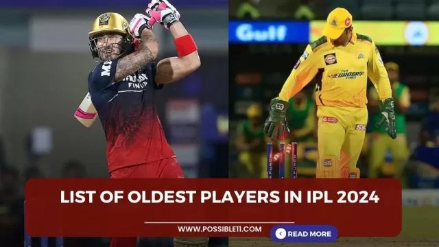 List of oldest players in IPL 2024