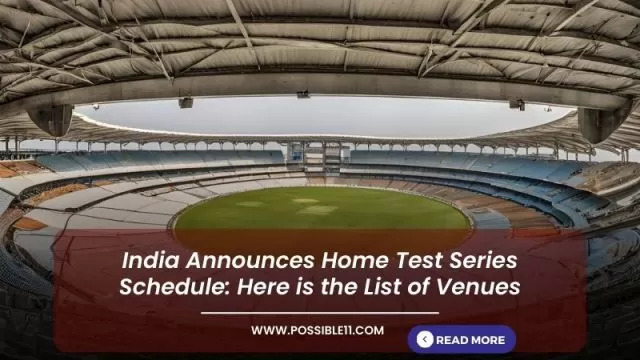 List of Venues for India Home Test