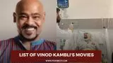 List of Vinod Kamblis