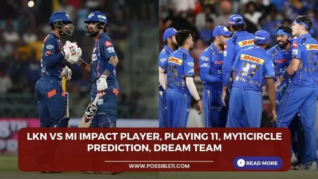 LKN vs MI Impact Player, Playing 11,