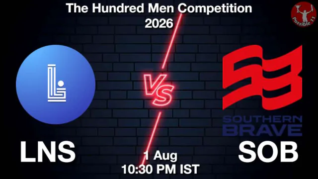 LNS vs SOB 2026 Match Preview, Head