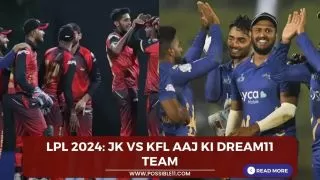 LPL 2024: JK vs KFL Aaj