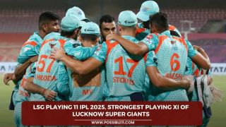 LSG Playing 11 IPL 2025, Strongest