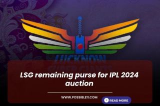 LSG remaining purse for IPL 2024