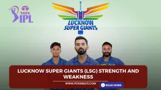 Lucknow Super Giants (LSG) Strength and