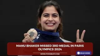 Manu Bhaker Missed her 3rd Medal