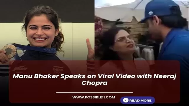 Manu Bhaker Speaks on Viral Video with