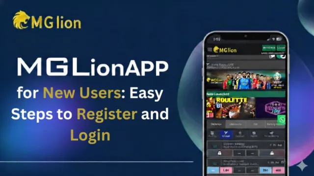 Mglionapp for New Users – Easy Registration
