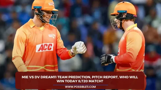 MIE vs DV Dream11 Team Prediction, Pitch
