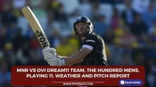 MNR vs OVI Dream11 Team, The