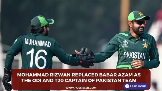 Mohammad Rizwan replaced Babar Azam as the