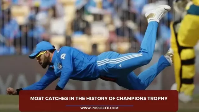 Most catches in the history of Champions