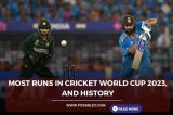 Most Runs in Cricket