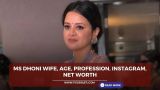 MS Dhoni Wife, Age,
