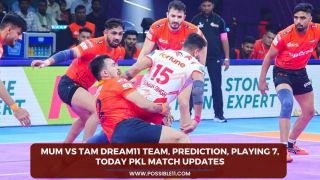 MUM vs TAM Dream11 Team, Prediction,