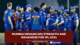 Mumbai Indians (MI) Strengths