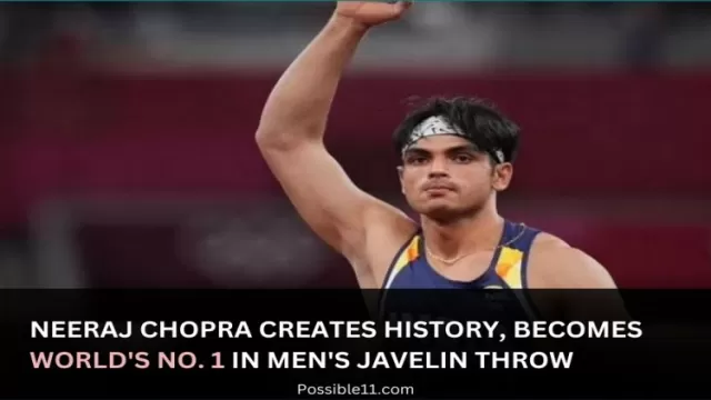 Neeraj Chopra Becomes World No. 1 in