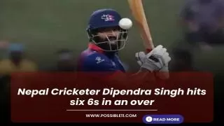 Nepal Cricketer Dipendra Singh hits six