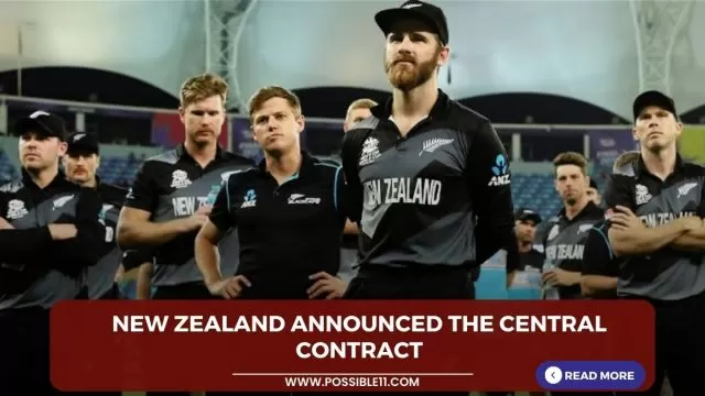 New Zealand announced the central contract