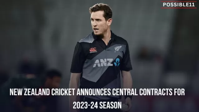 New Zealand Cricket announces central contracts for