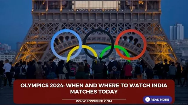 Olympics 2024: When and where to watch