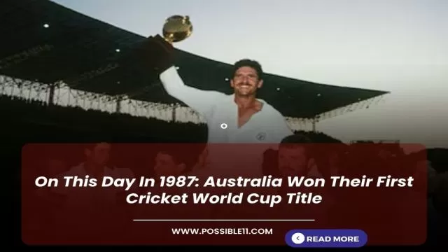 On This Day In 1987: Australia Won