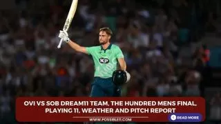 OVI vs SOB Dream11 Team, The