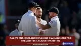 PAK vs ENG: Englands