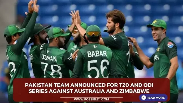 Pakistan team announced for T20 and ODI