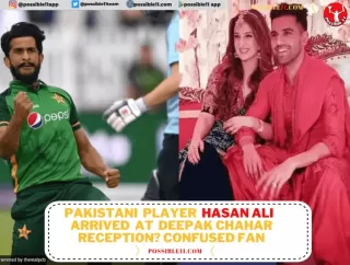 Pakistani player Hasan Ali arrived at