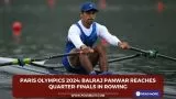 Paris Olympics 2024: Balraj