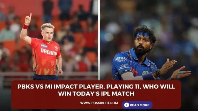 PBKS vs MI Impact Player, Playing 11,