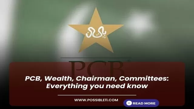 PCB, Wealth, Chairman, Committees: Everything you need
