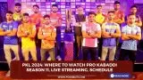 PKL 2024: Where to