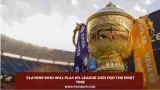 Players who will play