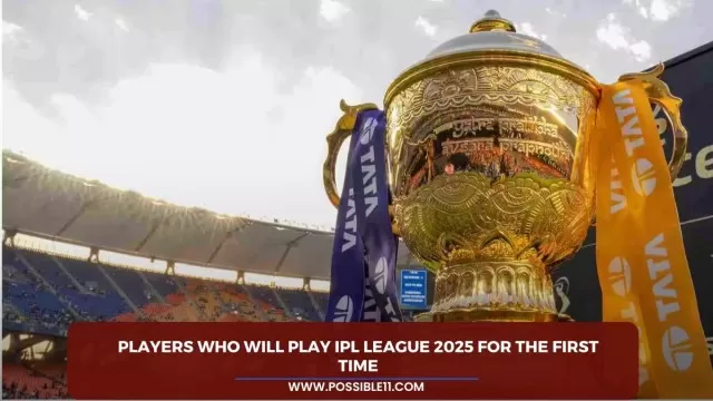 Players who will play IPL League 2025