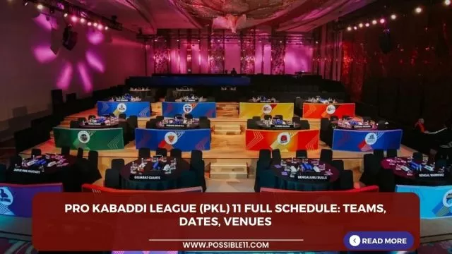 Pro Kabaddi League (PKL) 11 full schedule: