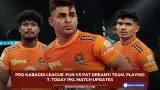 Pro Kabaddi League: PUN