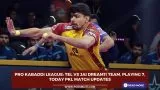 Pro Kabaddi League: TEL