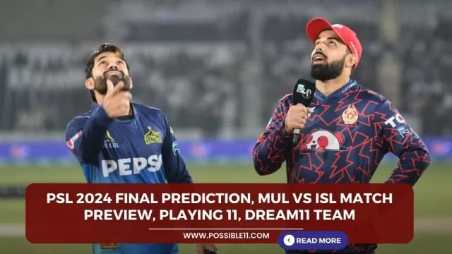 PSL 2024 Final Prediction, MUL vs ISL