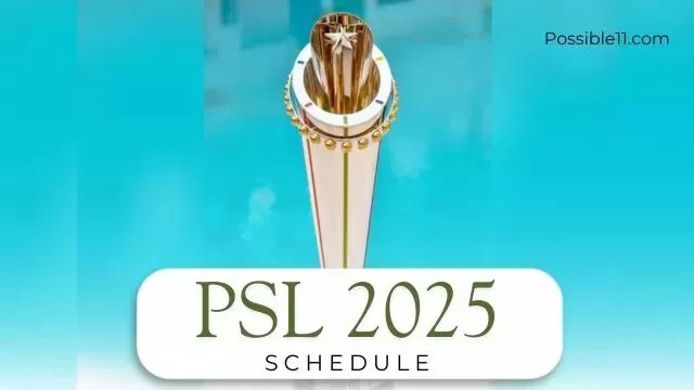PSL 2025: Schedule, Teams, Squads, and Venues