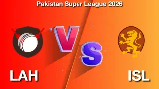 PSL 2026: LAH vs ISL Match