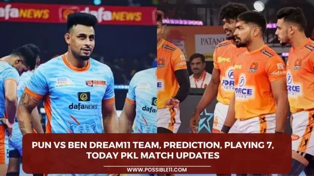 PUN vs BEN Dream11 Team, Prediction, Playing