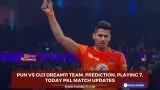 PUN vs GUJ Dream11
