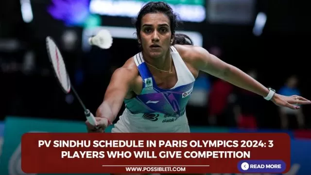 PV Sindhu schedule in Paris Olympics 2024: